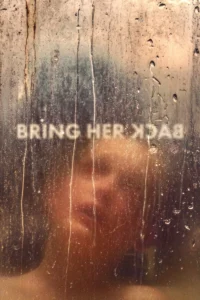 Download Bring Her Back (2025) Dual Audio